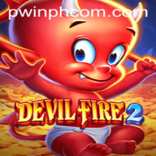 Exploring DevilFire2: An Exciting Adventure Awaiting PWINPH Players